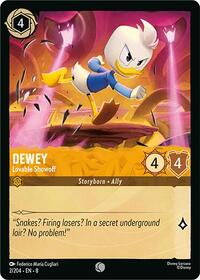 Dewey Lovable Showoff