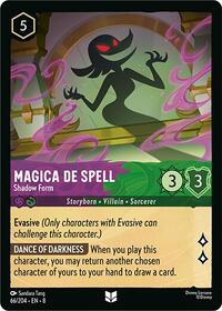 Magica De Spell Shadow Form