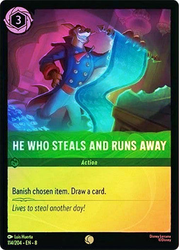 He Who Steals And Runs Away